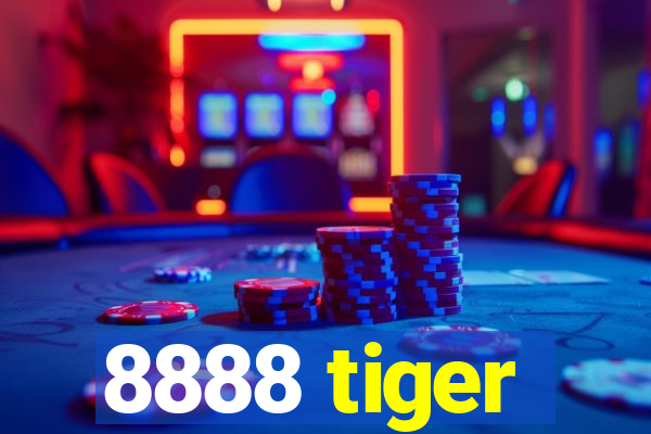 8888 tiger